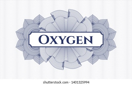 Blue passport style rosette with text Oxygen inside