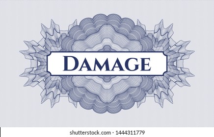 Blue passport style rosette with text Damage inside