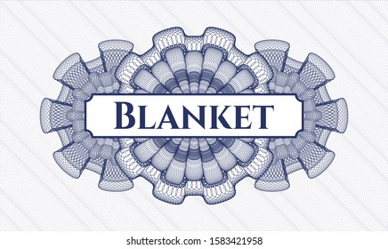 Blue passport style rosette with text Blanket inside