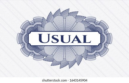 Blue passport style rosette with text Usual inside