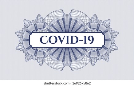 Blue passport style rosette. Vector Illustration. Detailed with text COVID-19 inside