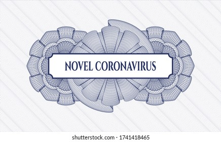 Blue passport style rosette. Vector Illustration. Detailed with text Novel Coronavirus inside
