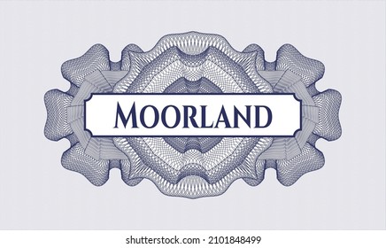 Blue passport style rosette. Vector Illustration. Detailed with text Moorland inside