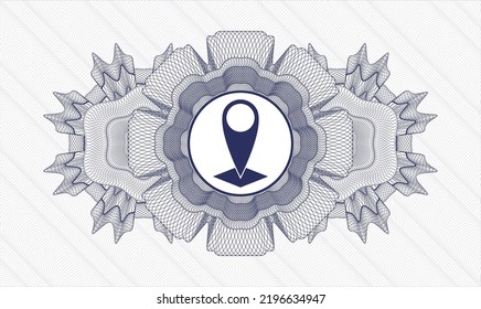 Blue passport style rosette. Vector Illustration. Detailed with map pointer icon inside