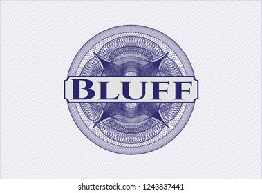 Blue passport style rossete with text Bluff inside