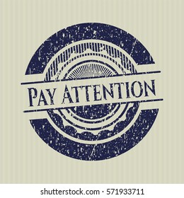 Blue Pay Attention distressed rubber grunge texture stamp