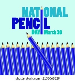 Blue pencils lined up with bold texts isolated on blue background, National Pencil Day March 30