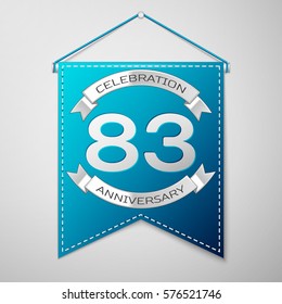 Blue pennant with inscription Eighty three Years Anniversary Celebration Design over a grey background. Silver ribbon. Colorful template elements for your birthday party. Vector illustration
