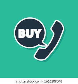 Blue Phone and speech bubble with text Buy icon isolated on green background. Online buying symbol. Supermarket basket symbol.  Vector Illustration