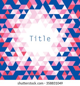 Blue and Pink Abstract Pattern - Triangle and Square pattern. Geometric pattern,triangle design template. Background.