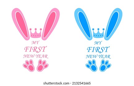 Blue and pink bunny ears and feet with crowns and words My First New Year. Design elements for boys and girls Christmas shirt. Vector flat illustration.
