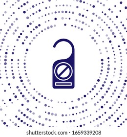 Blue Please do not disturb icon isolated on white background. Hotel Door Hanger Tags. Abstract circle random dots. Vector Illustration