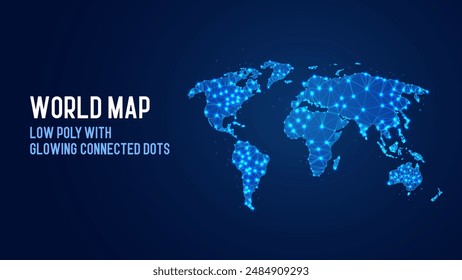 Blue Polygonal World Map Low Poly Design with Glowing White Connected Dots. Geography Illustration Concept. Vector.