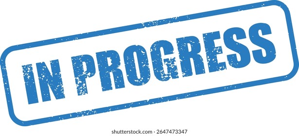Blue In Progress Rubber Stamp Word Text Written in Grunge Vector in Round Border, Vintage, Transparent Background