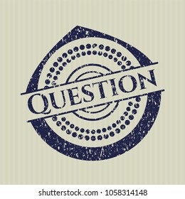 Blue Question distress grunBlue Question with rubber seal texturege seal