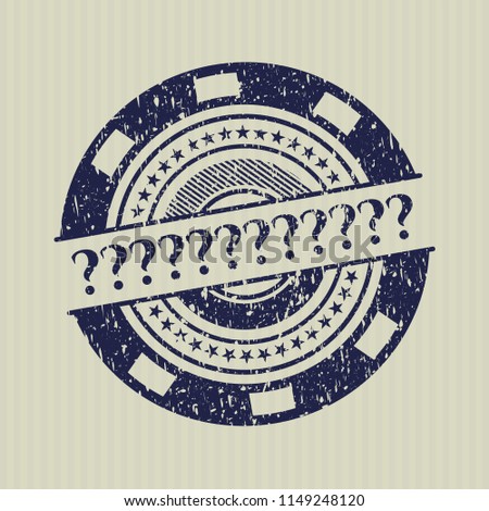 Blue Question Mark distress rubber seal