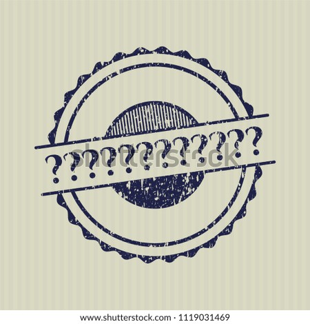 Blue Question Mark rubber seal with grunge texture