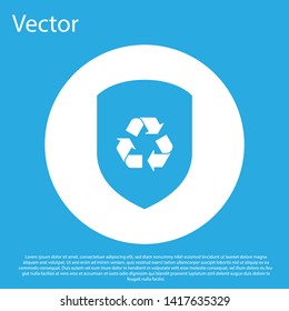 Blue Recycle symbol inside shield icon isolated on blue background. Eco protection sign. White circle button. Vector Illustration