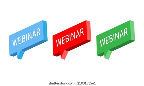 Blue red green webinar. Isometric 3d vector button. Internet symbol online broadcasting icon on a white background.