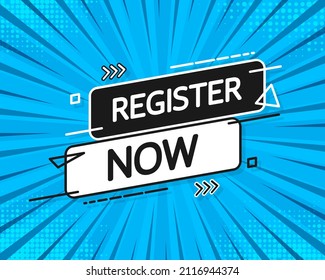 Blue register now label in modern style on blue background. Banner promotion. Vector illustration