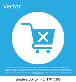 Blue Remove shopping cart icon isolated on blue background. Online buying concept. Delivery service sign. Supermarket basket and X mark symbol. White circle button. Vector Illustration