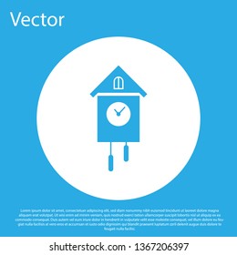Blue Retro wall watch icon isolated on blue background. Cuckoo clock sign. Antique pendulum clock. White circle button. Vector Illustration