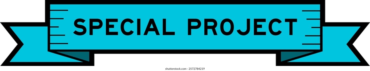 Blue ribbon label banner with word special project on white background