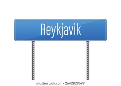 A blue road sign indicates the direction to Reykjavik. The sign is mounted on two metal poles, set against a pristine white background. A beacon for travelers.