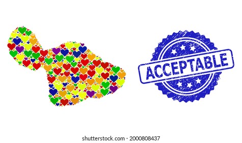 Blue rosette grunge seal with Acceptable message. Vector mosaic LGBT map of Maui Island with lovely hearts. Map of Maui Island collage composed with lovely hearts in colored color hues.