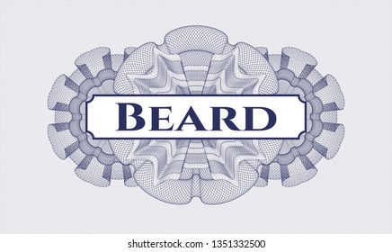 Blue rosette. Linear Illustration. with text Beard inside