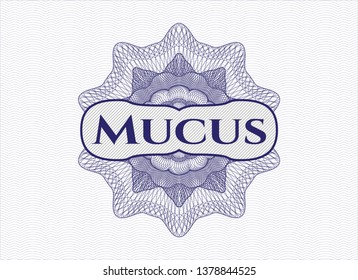 Blue rosette. Linear Illustration with text Mucus inside