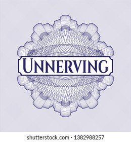 Blue rosette. Linear Illustration with text Unnerving inside