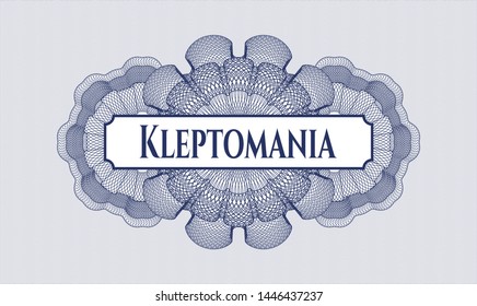 Blue rosette. Linear Illustration. with text Kleptomania inside