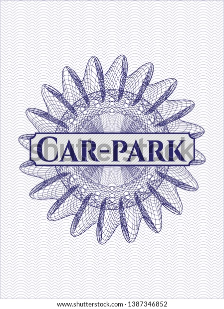 Blue rosette. Linear Illustration with text\
Car-park inside