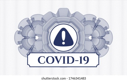 Blue rosette. Linear Illustration. Vector. Detailed with warning icon and COVID-19 text inside