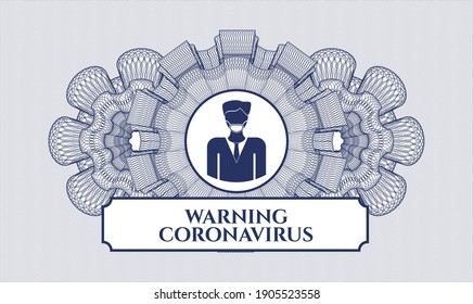 Blue rosette. Linear Illustration. Vector. Detailed with man wearing face mask icon and Warning Coronavirus text inside