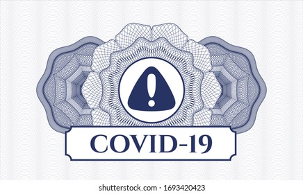 Blue rosette. Linear Illustration. with warning icon and COVID-19 text inside