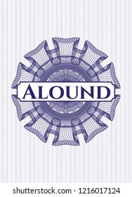 Blue rosette (money style emblem) with text Aloud inside