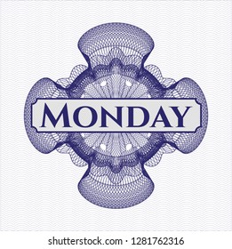 Blue rosette or money style emblem with text Monday inside