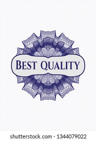 Blue rosette or money style emblem with text Best Quality inside
