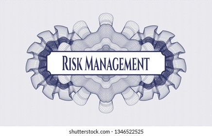 Blue rosette or money style emblem with text Risk Management inside