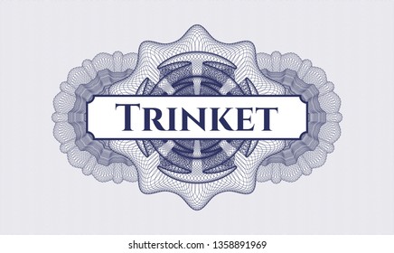 Blue rosette or money style emblem with text Trinket inside