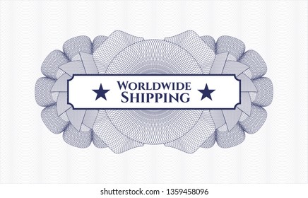 Blue rosette or money style emblem with text Worldwide Shipping inside