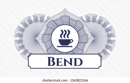 Blue rosette (money style emblem) with coffee cup icon and Bend text inside