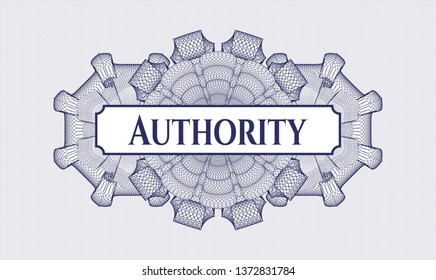 Blue rosette (money style emblem) with text Authority inside