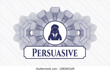 Blue rosette or money style emblem with businesswoman icon and Persuasive text inside