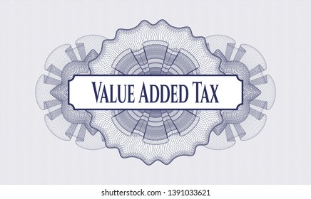 Blue rosette (money style emblem) with text Value Added Tax inside