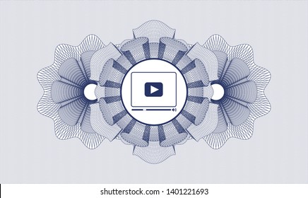 Blue rosette (money style emblem) with video player icon inside