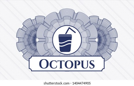 Blue rosette (money style emblem) with soda icon and Octopus text inside