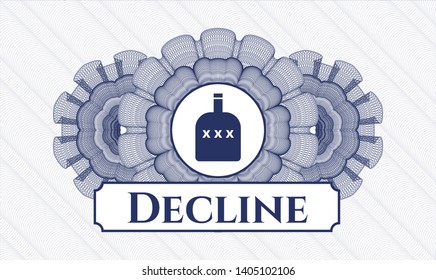 Blue rosette or money style emblem with bottle of alcohol icon and Decline text inside